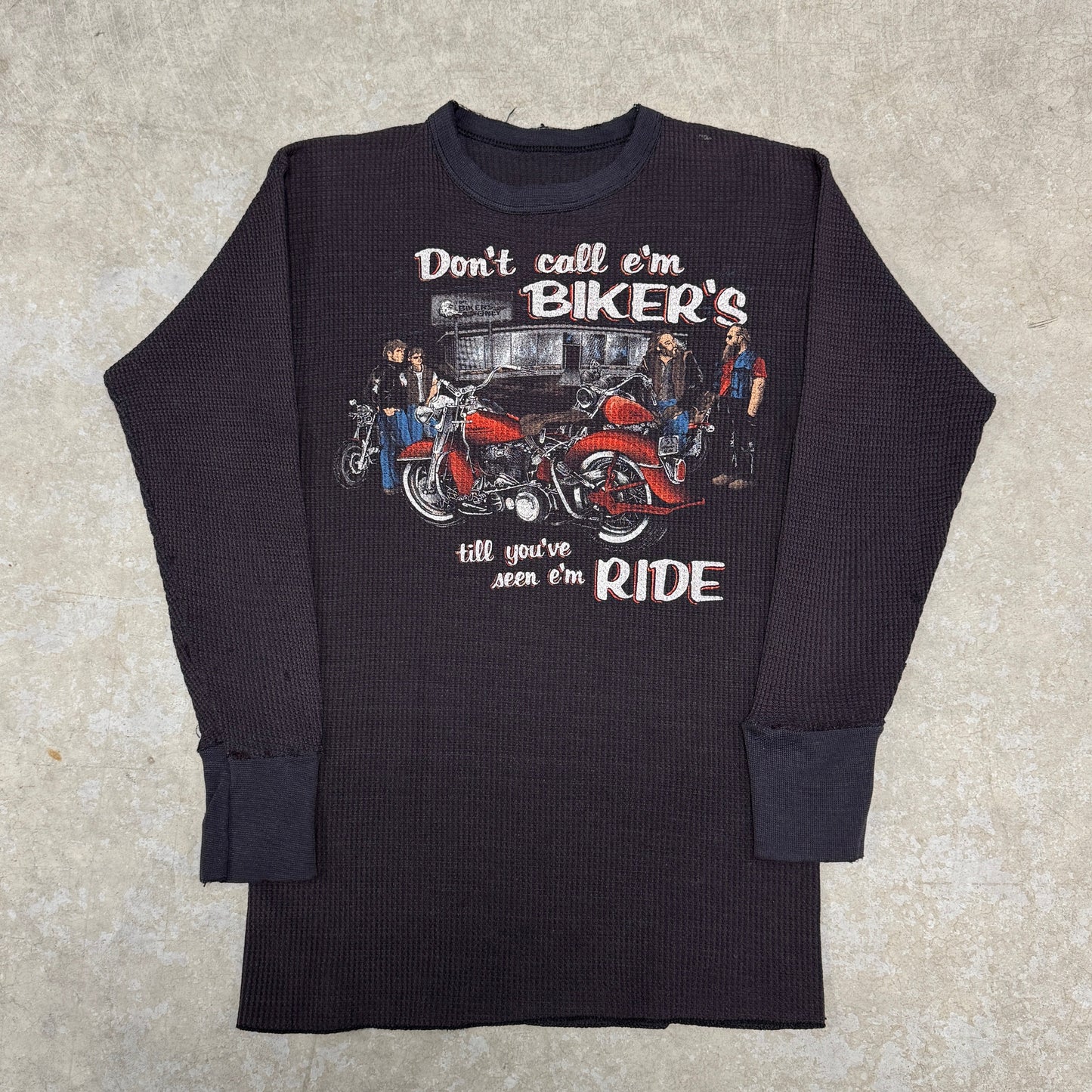 (M) 80s Don’t Call E’m Bikers Til You’ve Seen E’m Ride Thermal
